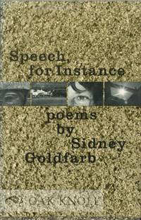 SPEECH, FOR INSTANCE, POEMS