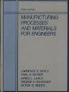 Manufacturing Processes and Materials for Engineers