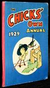 [CHILDREN] THE CHICKS’ OWN ANNUAL 1929