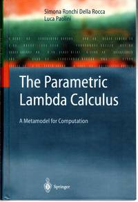 The Parametric Lambda Calculus: A Metamodel for Computation (Texts in Theoretical Computer Science. An EATCS Series)