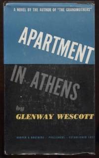 Apartment in Athens by Wescott, Glenway - 1945