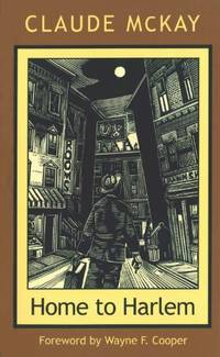 Home To Harlem (New England Library of Black Literature) by McKay, Claude