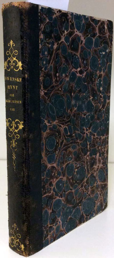 Inledning til närmare Kunskap om Swenske Mynt och…