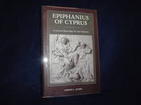 image of Epiphanius of Cyprus: A Cultural Biography of Late Antiquity