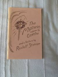 image of The mysteries A Christmas and Easter poem by Goethe = Die Geheimnisse