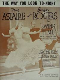 Swing Time Sheet Music 1936 Fred Astaire, Ginger Rogers