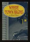 Where Town Begins
