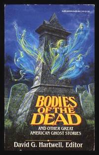 image of BODIES OF THE DEAD - and Other Great American Ghost Stories