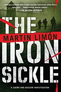 Iron Sickle, The: 9 (Sergeants Sue&Atilde;&plusmn;o and BASCOM Novel)