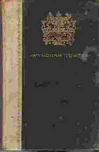 WYNDHAM TOWERS by Thomas Bailey Aldrich - Hardcover - 1889 - from Rivers Edge Used Books (SKU: 25351)