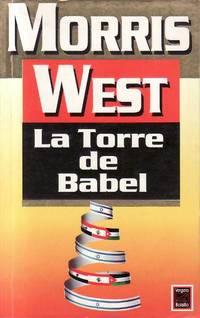 La torre de Babel. Novela.