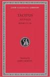 Tacitus: Annals 13-16 (Loeb Classical Library No. 322)