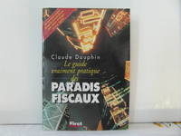 Le guide vraiment pratique des paradis fiscaux