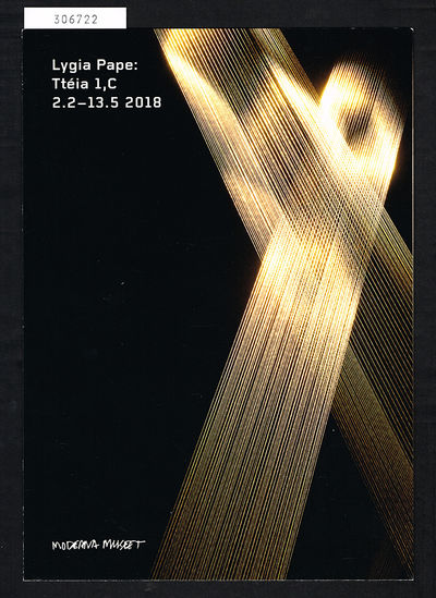 Lygia Pape: Ttéia 1,C. 2.2.-13.5 2018. Moderna…