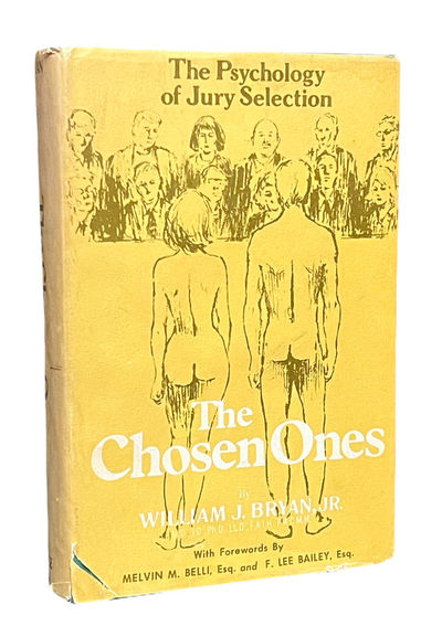 The Chosen Ones, or, The Psychology of Jury Selection