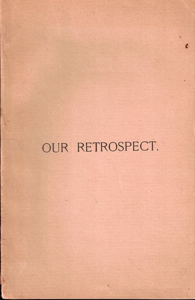 Our Retrospect: A Memorial Volume Containing the Historical Discourse, Addresses, Reminiscences, Letters, Etc. Given at the Sesqui-Centennial Celebration of the First Congregational Church, Franklin, Mass
