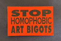 Sticker: "Stop Homophobic Art Bigots"