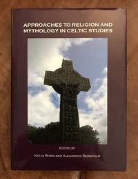 image of Approaches to Religion and Mythology in Celtic Studies