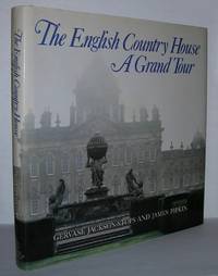 THE ENGLISH COUNTRY HOUSE A Grand Tour