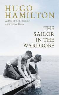 cover of The Sailor in the Wardrobe: A Memoir