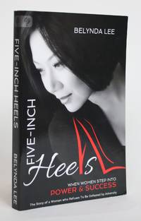 image of Five-Inch Heels: When Women Step Into Power and Success