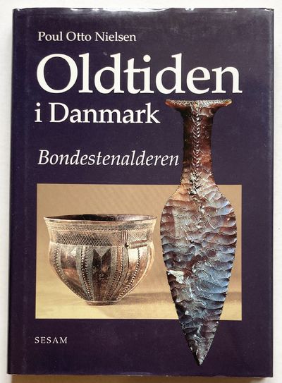 Oldtiden i Danmark. Bondestenalderen.