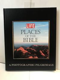 image of Places of the Bible: A Photographic Pilgrimage