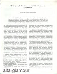 THE COMPUTER, THE HISTORIAN, AND SOME VARIABLES OF ACHIEVEMENT: A METHODOLOGY; Reprint from Computer Studies by Vern and Bonnie Bullough - 1973 - from Alta-Glamour Inc. (SKU: 58149)