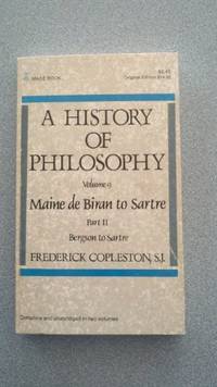 Maine De Biran to Sartre (v.9) (History of Philosophy)