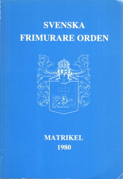 Svenska Frimurareorden. Matrikel 1980.