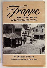 Trappe. The Story of an Old-Fashioned Town