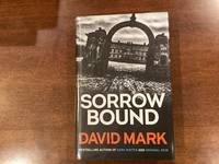 Sorrow Bound (signed & dated)