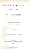 View Image 2 of 4 for James Nasmyth, Engineer, an autobiography. Edited by . . . A new edition. Inventory #S14321