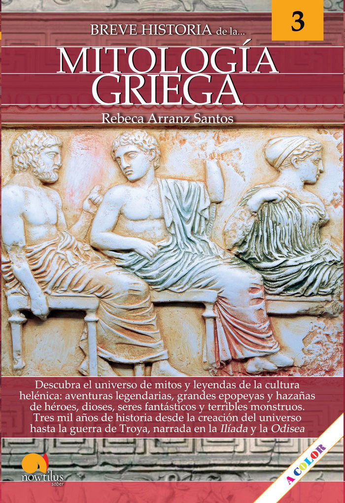 Breve historia de la mitología griega by Arranz Santos, Rebeca ...