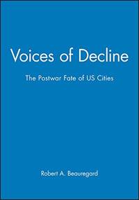 Voices of Decline P: The Postwar Fate of US Cities
