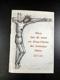Dieu fait de nous en Jésus-Christ des hommes libres