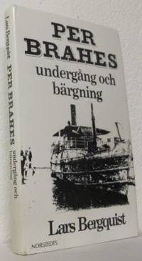 Per Brahes undergång och bärgning.