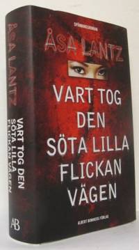 Vart tog den söta lilla flickan vägen.