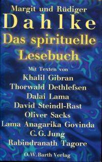 Das spirituelle Lesebuch.