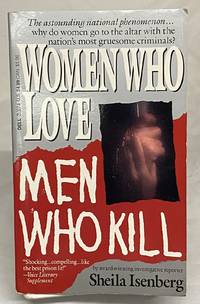 Women Who Love Men Who Kill