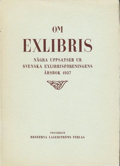 Om exlibris. Några uppsatser ur Svenska…
