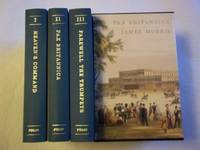 Pax Britannica. THREE VOLUME SET. by Morris. James - 1993