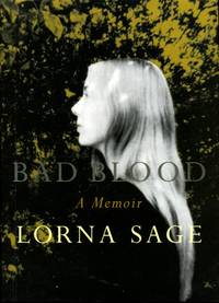 Bad Blood: A Memoir by Lorna Sage - 2000