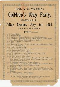 Program - Prof. A. S. Webster's Children's May Party, Eden Hall plus Financial Statement