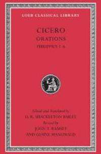 Cicero, XVa, Orations: Philippics 1-6 (Loeb Classical Library)
