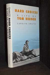 cover of Hard Choices; A Life of Tom Berger