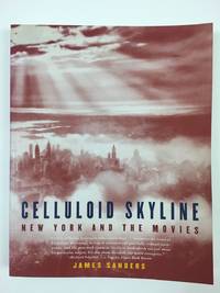 Celluloid Skyline: New York and the Movies