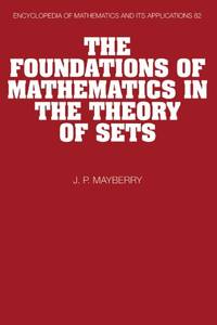 The Foundations of Mathematics in the Theory of Sets