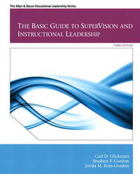 The Basic Guide to SuperVision and Instructional Leadership: United States Edition