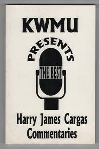 KWMU Presents The Best Harry James Cargas Commentaries